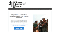 Desktop Screenshot of guatemalasolidarityproject.org